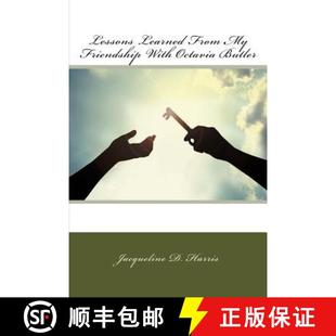 With Learned 9780989767835 Butler Octavia Friendship From Lessons 预订