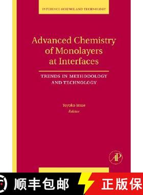 【3-4周达】Advanced Chemistry of Monolayers at Interfaces: Trends in Methodology and Technology Volum... [9780123725707]