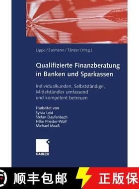 【3-4周达】Qualifizierte Finanzberatung in Banken und Sparkassen : Individualkunden, Selbstständige,... [9783322907370]