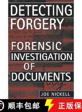 【3-4周达】Detecting Forgery: Forensic Investigation of Documents [9780813191256]