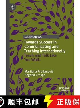 【3-4周达】Towards Success in Communicating and Teaching Internationally : Teach and Talk Like You Walk [9783031623509]