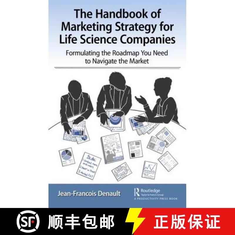 【3-4周达】The Handbook of Marketing Strategy for Life Science Companies : Formulating the Roadmap Yo... [9780815376880]