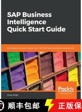 预订 SAP Business Intelligence Quick Start Guide: Actionable business insights from the SAP BusinessO... [9781789346206]