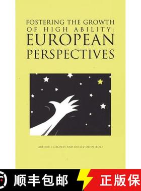 预订 Fostering the Growth of High Ability: European Perspective [9781567502428]