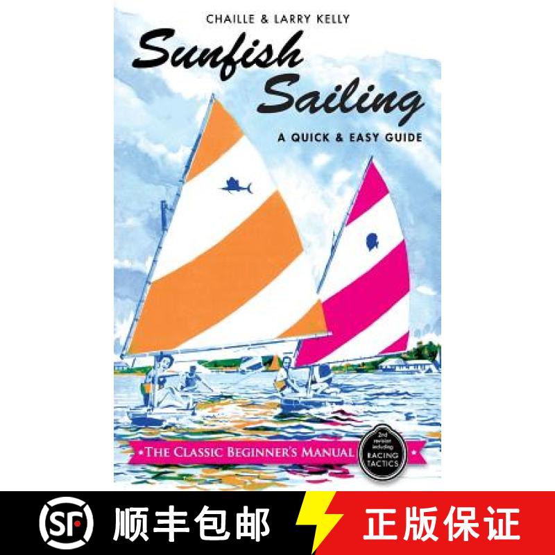 【4周达】Sunfish Sailing: A Quick & Easy Guide [9781626548565]