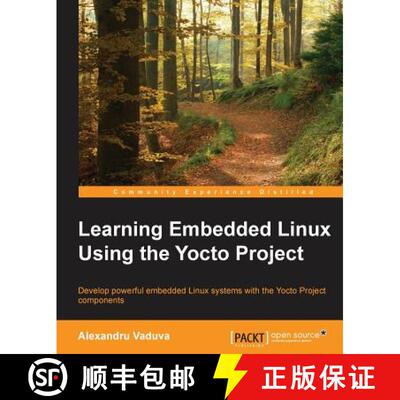 预订 Learning Embedded Linux using the Yocto Project [9781784397395]