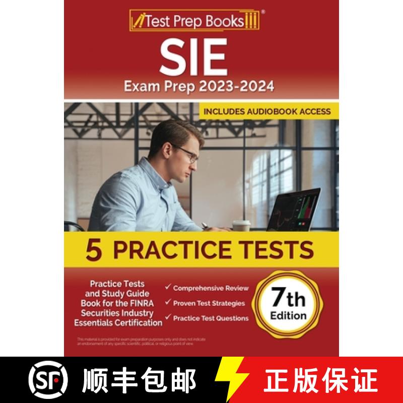 【2-3周达】SIE Exam Prep 2024-2025: 5 Practice Tests and Study Guide Book for the FINRA Securities In... [9781637759578]
