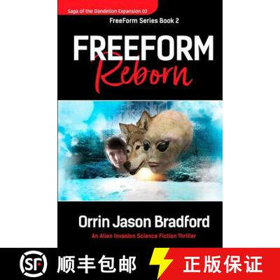 【3-4周达】FreeForm Reborn: An Alien Invasion Science Fiction Thriller [9781930328433]
