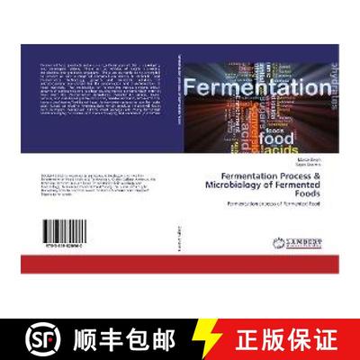预订 Fermentation Process & Microbiology of Fermented Foods [9783659820960]