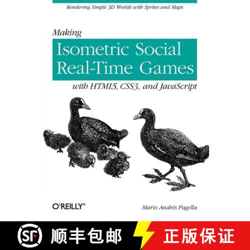【3-4周达】Making Isometric Social Real-Time Games with Html5, Css3, and JavaScript: Rendering Simple... [9781449304751]