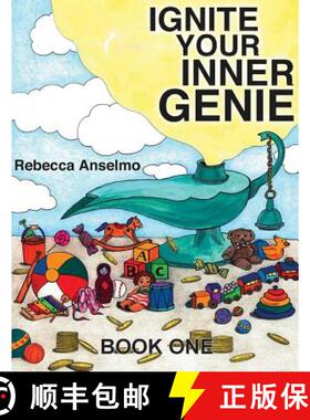 【3-4周达】Ignite Your Inner Genie: Your Wish Is Your Command For Kids [9780615903873]