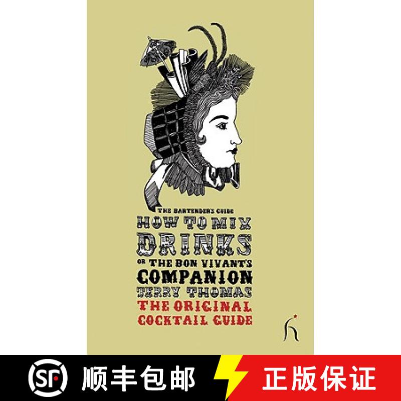 【3-4周达】How to Mix Drinks or The Bon Vivant's Companion: The Original Cocktail Guide [9781843911982]