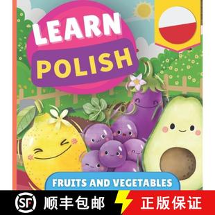 Picture with Learn book vegetables Fruits ... Polish for 9782384570621 kids and English polish 预订 bilingual