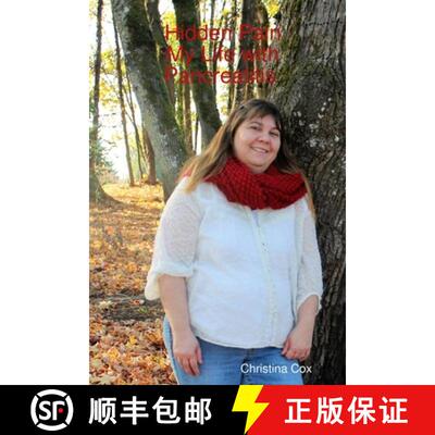 【3-4周达】Hidden Pain My Life with Pancreatitis [9781794755048]
