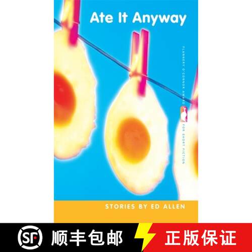 【3-4周达】Ate It Anyway – Stories [9780820344409]