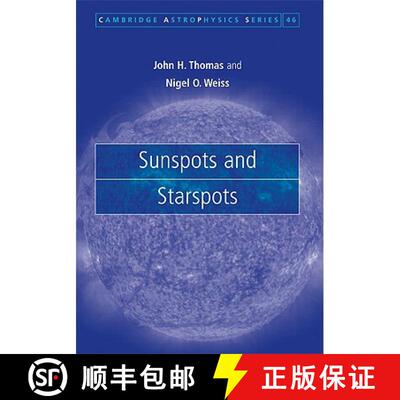 【3-4周达】Sunspots and Starspots: - Sunspots and Starspots [9780521860031]