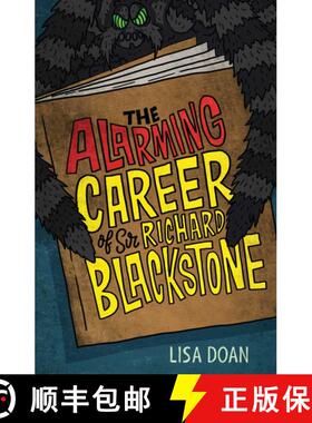 【3-4周达】The Alarming Career of Sir Richard Blackstone [9781510711228]
