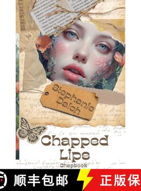 预订 Chapped Lips -Chapbook [9798224922048]