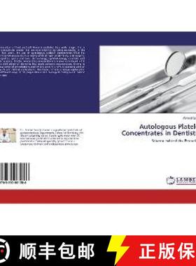 预订 Autologous Platelet Concentrates in Dentistry [9783330061286]
