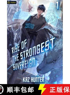【3-4周达】Rise of the Strongest Sovereign: A Post-Apocalyptic Litrpg [9781039452237]