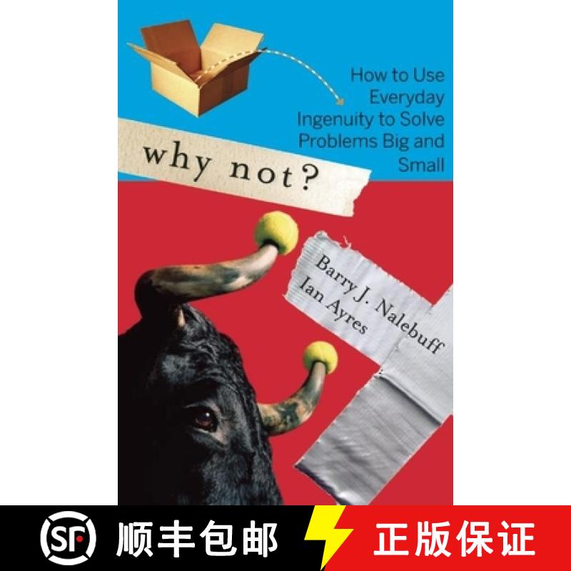 【3-4周达】Why Not? : How to Use Everyday Ingenuity to Solve Problems Big And Small [9781422104347]