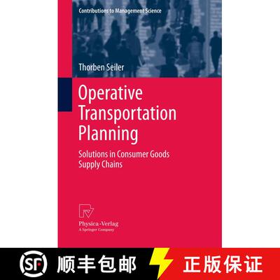 【3-4周达】Operative Transportation Planning : Solutions in Consumer Goods Supply Chains [9783790829129]