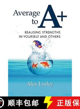 【3-4周达】Average to A+: Realising Strengths in Yourself and Others [9781906366032]