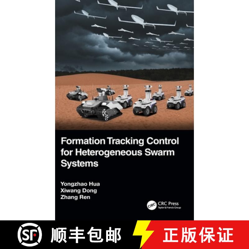 【3-4周达】Formation Tracking Control for Heterogeneous Swarm Systems [9781032201160]