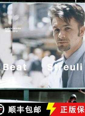 【3-4周达】Beat Streuli: Public Works 1996-2011 [9783037642061]