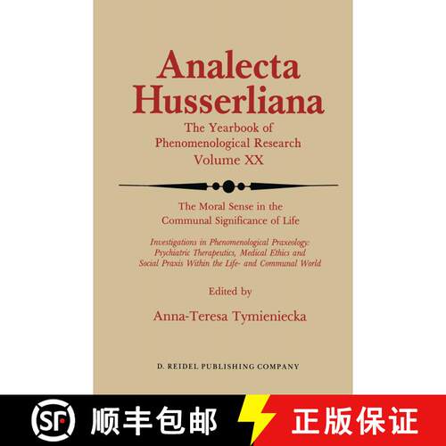 【3-4周达】The Moral Sense in the Communal Significance of Life: Investigations in Phenomenological P... [9789401085199]