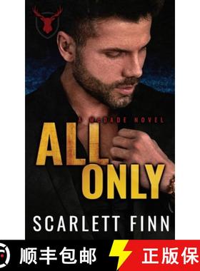 预订 All. Only.: Virgin & Felon. Working under an alpha male [9781914517938]