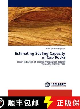 预订 Estimating Sealing Capacity of Cap Rocks [9783847328841]