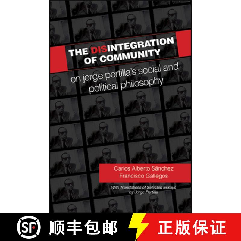 【3-4周达】SUNY series in Latin American and Iberian Thought and Culture: On Jorge Portilla's Social ... [9781438480107]