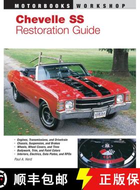 【3-4周达】Chevelle SS Restoration Guide, 1964-1972 [9780879385699]
