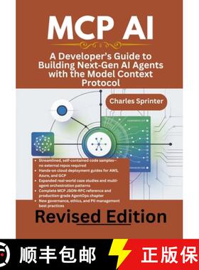 【3-4周达】MCP AI: A Developer’s Guide to Building NextGen AI Agents with the Model Context Protocol [9798316882960]