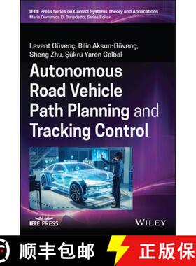 【3-4周达】Autonomous Road Vehicle Path Planning And Tracking Control [Wiley电子电气工程] [9781119747949]
