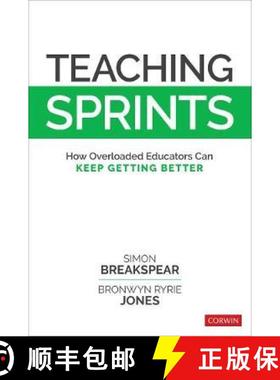 【3-4周达】Teaching Sprints: How Overloaded Educators Can Keep Getting Better [9781506340401]