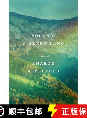 【3-4周达】Poland, a Green Land: A Novel [9780805243611]