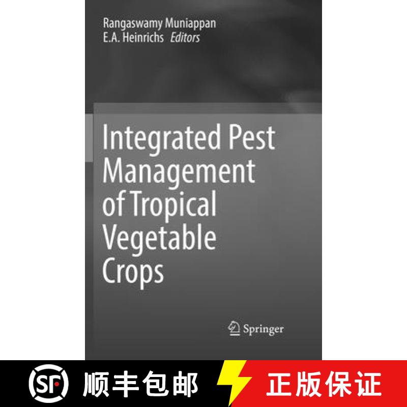 【3-4周达】Integrated Pest Management of Tropical Vegetable Crops [9789402414370]