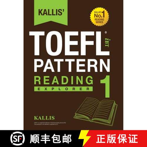 【3-4周达】Kallis' TOEFL iBT Pattern Reading 1: Explorer (College Test Prep 2016 + Study Guide Book +... [9780991165704]