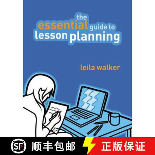 【3-4周达】Essential Guide to Lesson Planning, The: Practical Skills for Teachers [9781405872775]