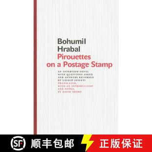 预订 精装 Pirouettes on a Postage Stamp – An Interview–Novel with Questions Asked and Answers Recor... [9788024614472]