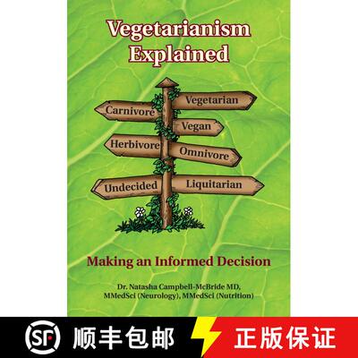 【3-4周达】Vegetarianism Explained: Making an Informed Decision [9780954852061]