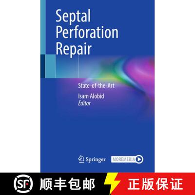 【3-4周达】精装 Septal Perforation Repair: State-of-the-Art [9783032164001]