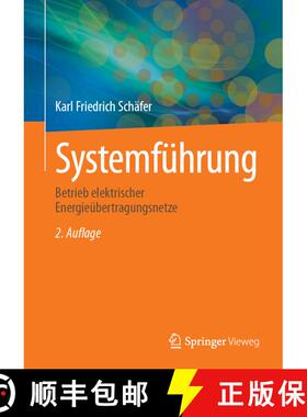 【3-4周达】Systemführung: Betrieb elektrischer Energieübertragungsnetze (2. Auflage 2025) [9783658470050]