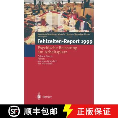 【3-4周达】Fehlzeiten-Report : Psychische Belastung am Arbeitsplatz Zahlen, Daten, Fakten aus allen B... [9783540665205]