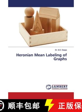 预订 Heronian Mean Labeling of Graphs [9786202069144]