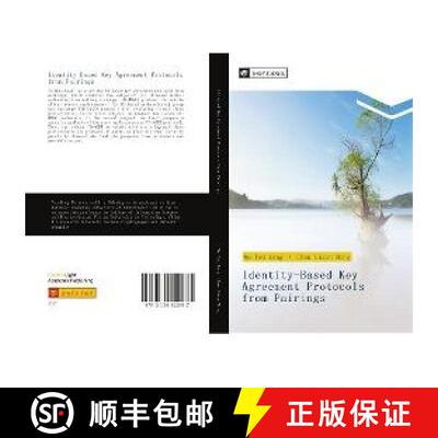 预订 Identity-Based Key Agreement Protocols from Pairings [9783330822887]