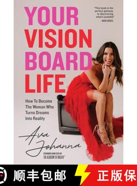 【3-4周达】Your Vision Board Life: How to Become The Woman That Turns Dreams Into Reality [9798218639501]
