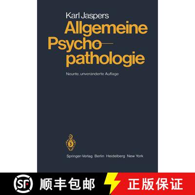 【3-4周达】精装 Allgemeine Psychopathologie (8. Auflage 1973) [9783540033400]